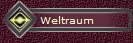 Weltraum